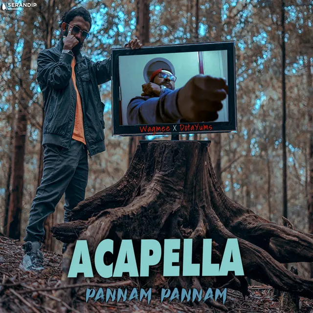 Pannam Pannam (Acapella)