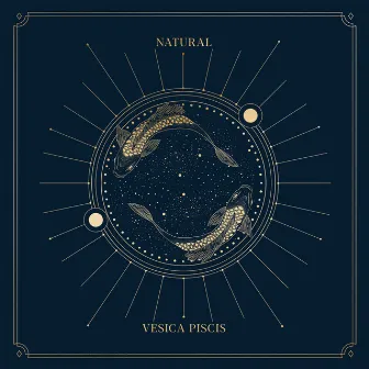 Natural by Vesica Piscis