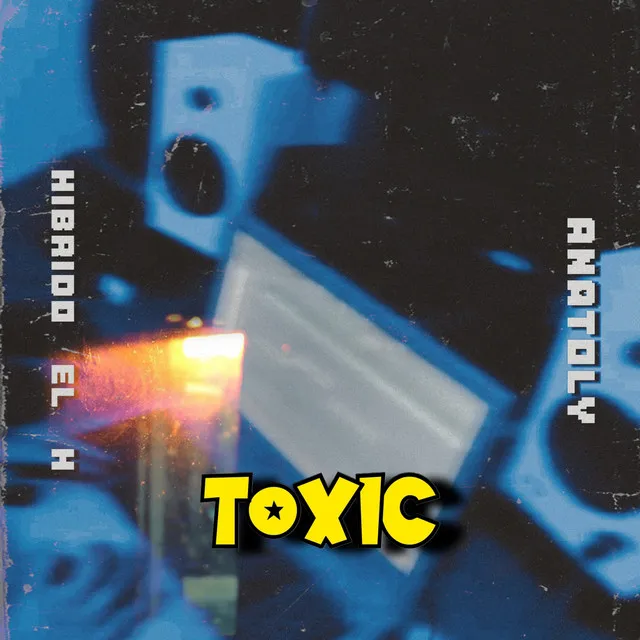 TOXIC