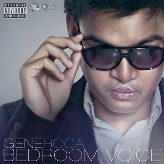 Bedroom Voice by Gene Roca