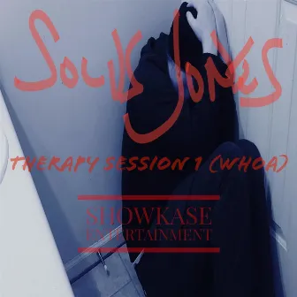 Therapy Session 1 (Whoa) by Solus Jones