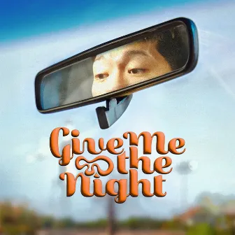 Give Me the Night (feat. Jay Park) by Otis Lim