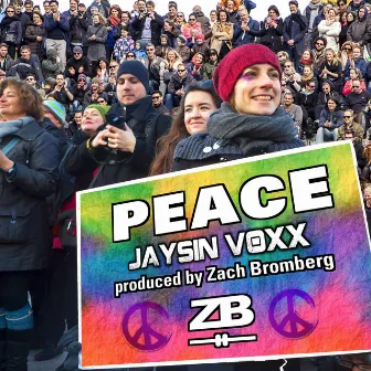 Peace by Jaysin Voxx