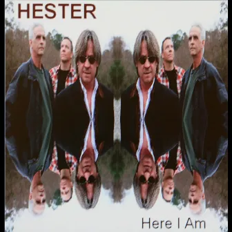 Here I Am by Hester