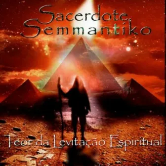 Teor da Levitação Espiritual by Sacerdote Semmantiko