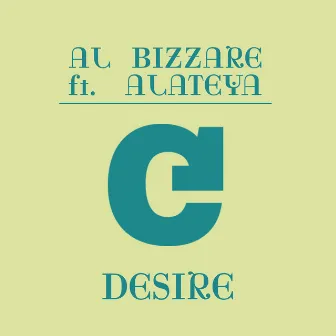 Desire (feat. Alateya) by Al Bizzare