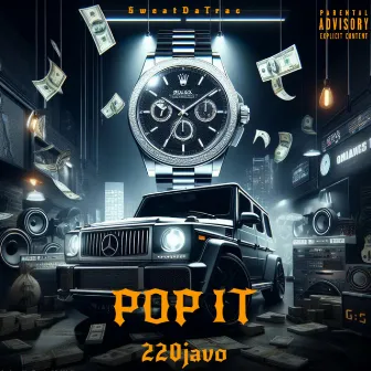 Pop It by 220JAVO