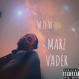 W.O.W by Marz Vader