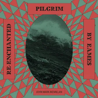 Pilgrim (Re-Enchanted) by Eames