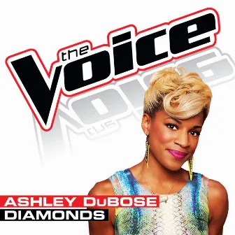 Diamonds (The Voice Performance) by Ashley DuBose