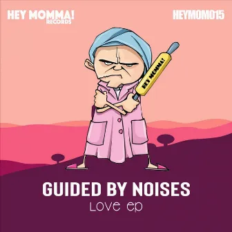 Love by Guided By Noises