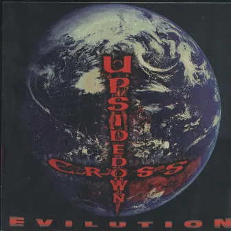 Evilution by Upsidedown Cross