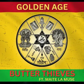 Golden Age by BUTTER THIEVES