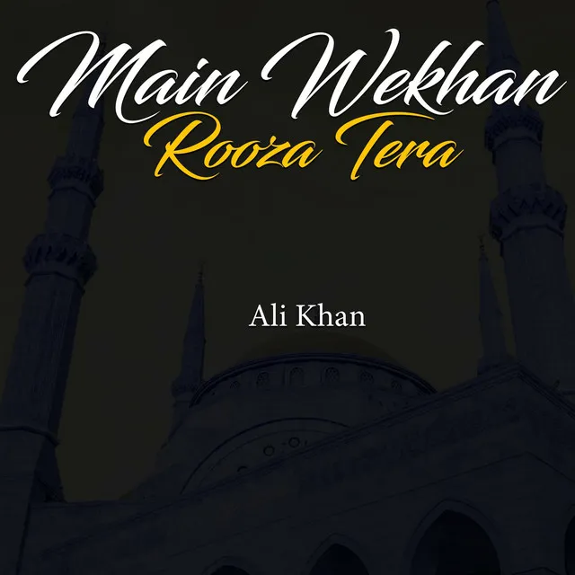 Main Wekhan Rooza Tera