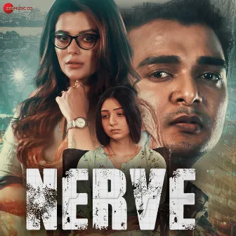 Nerve - Hindi (Original Motion Picture Soundtrack) by Unknown Artist