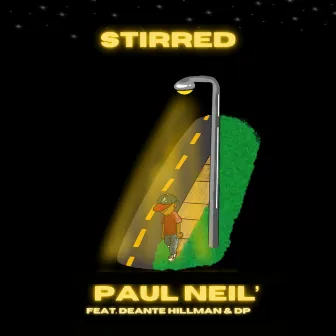 Stirred by Paul Neil