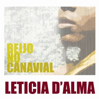 Beijo no Canavial by Letícia D'Alma