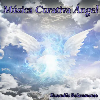 Música Curativa Ángel by Unknown Artist