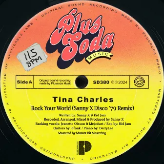 Rock Your World (Sanny X Disco '79 Remix) by Tina Charles