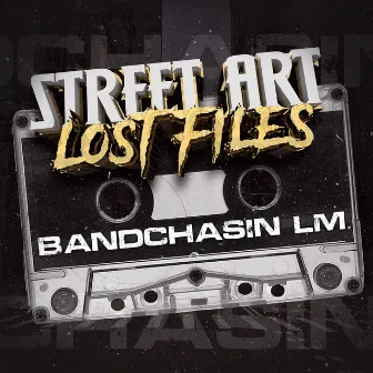 StreetArt Lost Files by Bandchasin LM