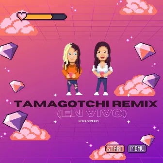 Tamagotchi [Remix (En Vivo)] by KeniaOspears