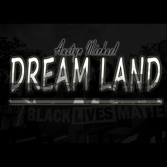 Dream Land