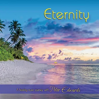 Eternity by Peter Edwards