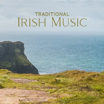 Traditional Irish Music: Celtic Music & Beautiful Relaxation | Healing Flute Music by World Traditions