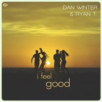 I Feel Good by Ryan T