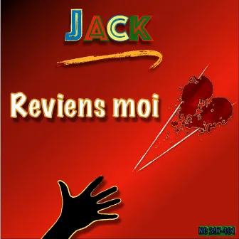 Reviens moi by JACK