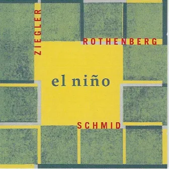 El Niño by Ned Rothenberg