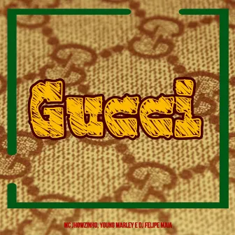 Gucci by MC Jhowzinho