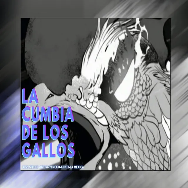 La Cumbia de los Gallos