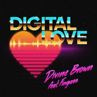 Digital Love by Divine Brown