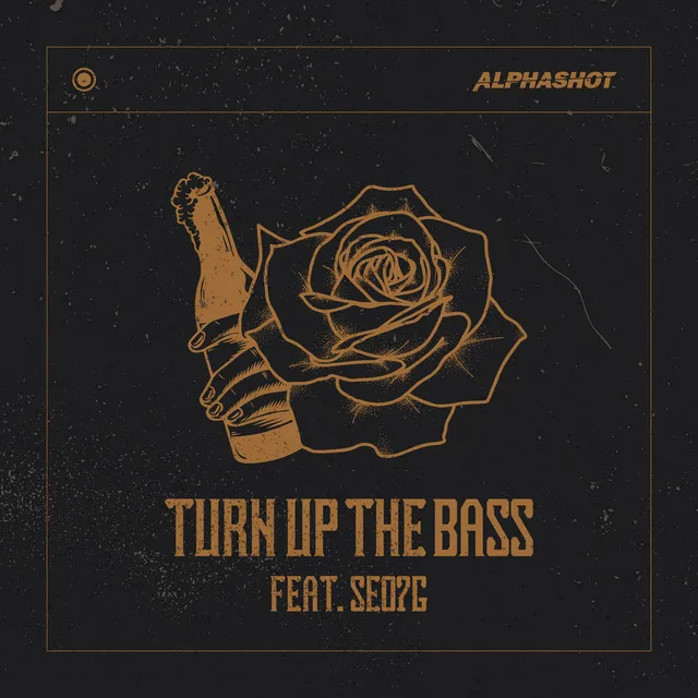 Turn Up The Bass