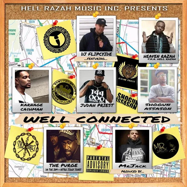 Well Connected (feat. Karnage Ca$hman, Judah Priest, Shogun Assason, The Purge & Heaven Razah)