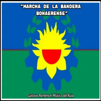 Marcha de la Bandera Bonaerense by Gustavo Romero el Músico del Aula