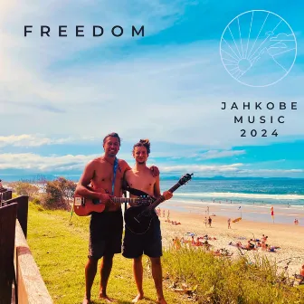 Freedom by Jahkobe