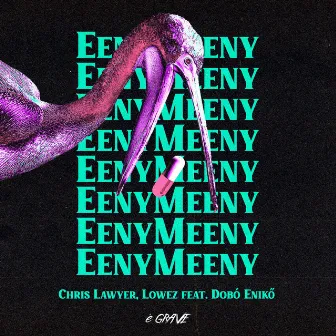 Eeny Meeny by Lowez