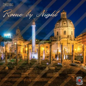 Rome By Night by Giorgio Rosciglione