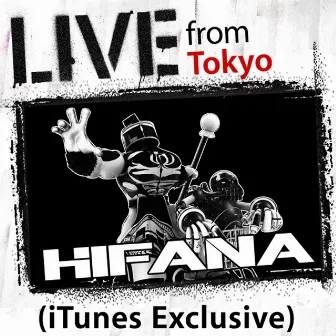 Live from Tokyo by HIFANA