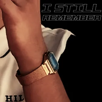 I Still Remember by DJ Miami