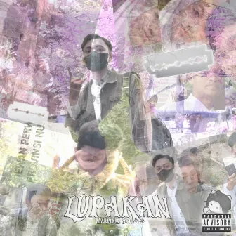 Lupakan by Lil Kepex