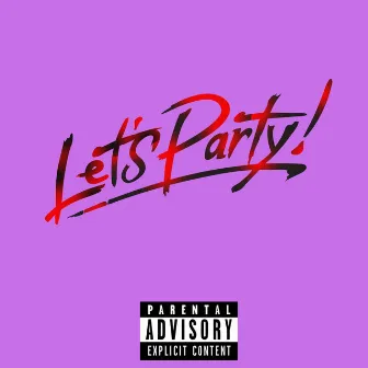 Let's Party by Xo Slide