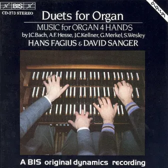 Bach, J.C. / Wesley / Hesse / Merkel: Duets for Organ by David Sanger