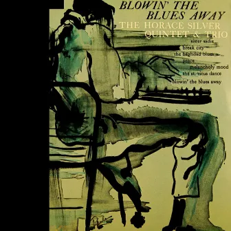 Blowin' The Blues Away by Horace Silver Quintet