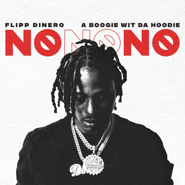 No No No (feat. A Boogie Wit Da Hoodie)