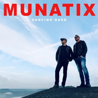 Dancing Hard by Munatix