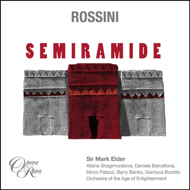 Rossini: Semiramide, Act 1: "Ah! sconvolta nell'ordine eterno" (Idreno, Oroe, Assur, Azema, L'ombra di Nino)