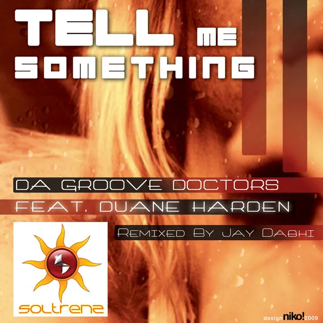 Tell Me Something (feat. Duane Harden) (Jay Dabhi Remix)